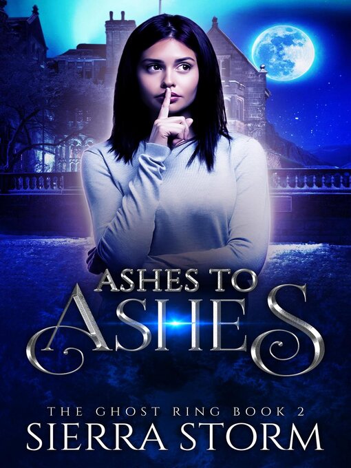 Title details for Ashes to Ashes by Sierra Storm - Available